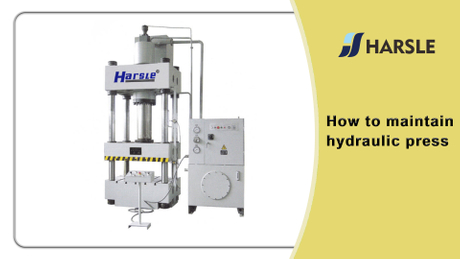How to maintain hydraulic press.jpg