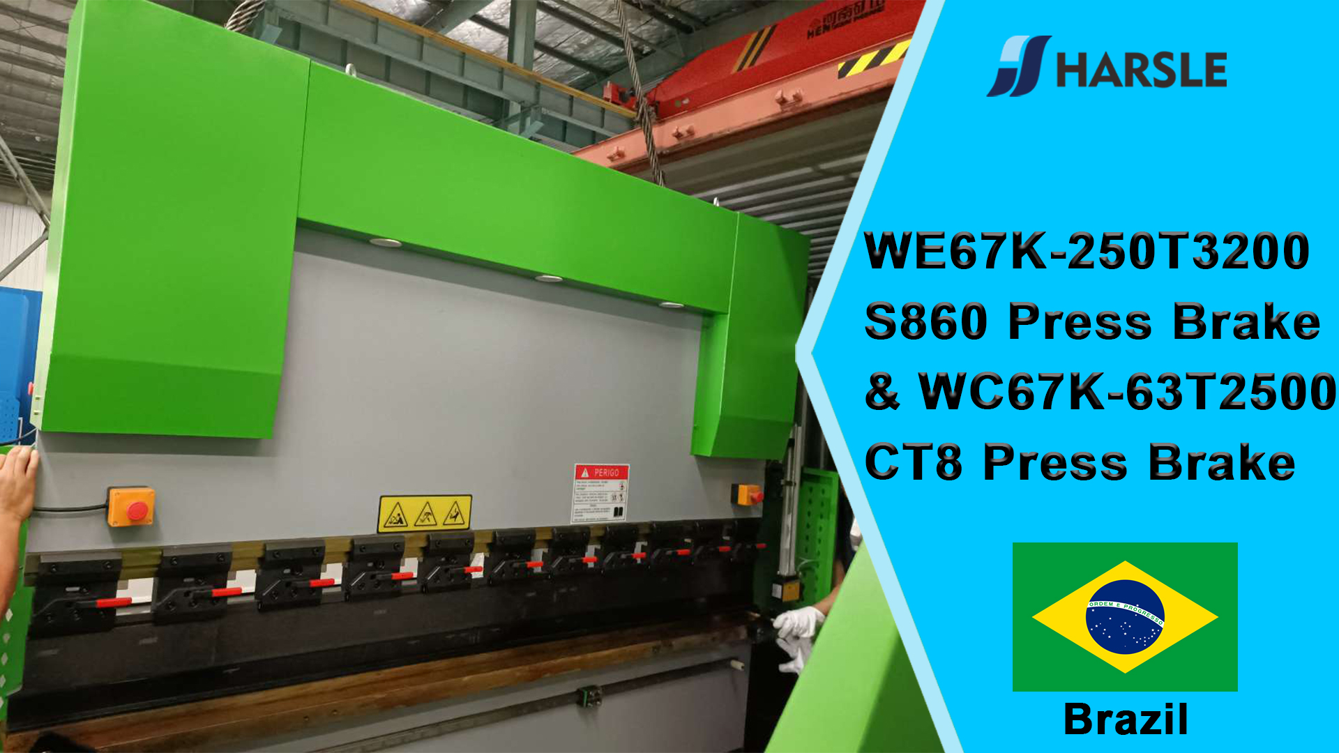 ብራዚል-WE67K-250T3200 S860 የማተሚያ ብሬክ እና WC67K-63T2500 CT8 የማተሚያ ብሬክ