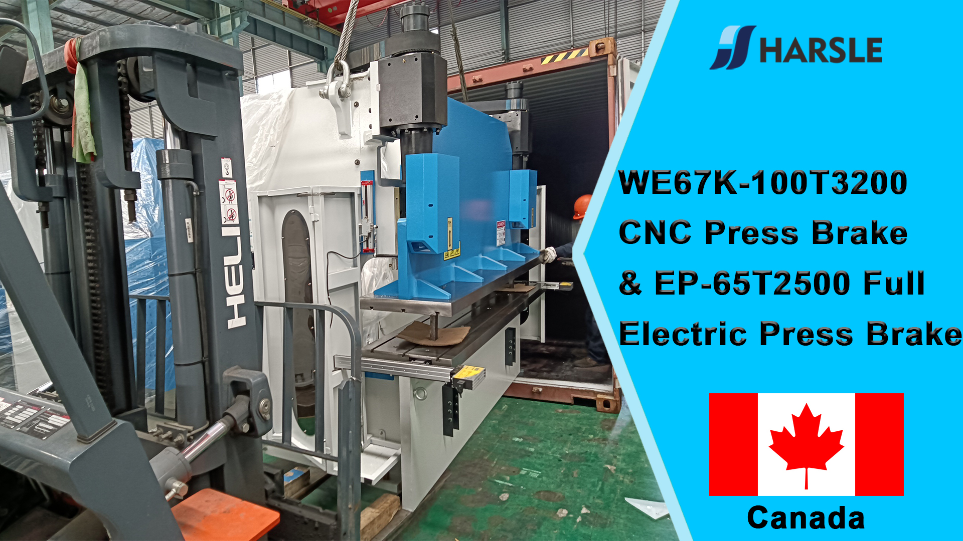 ካናዳ-WE67K-100T3200 CNC ማተሚያ ብሬክ እና EP-65T2500 ሙሉ የኤሌክትሪክ ማተሚያ ብሬክ